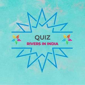 Image for Rivers in India Quiz