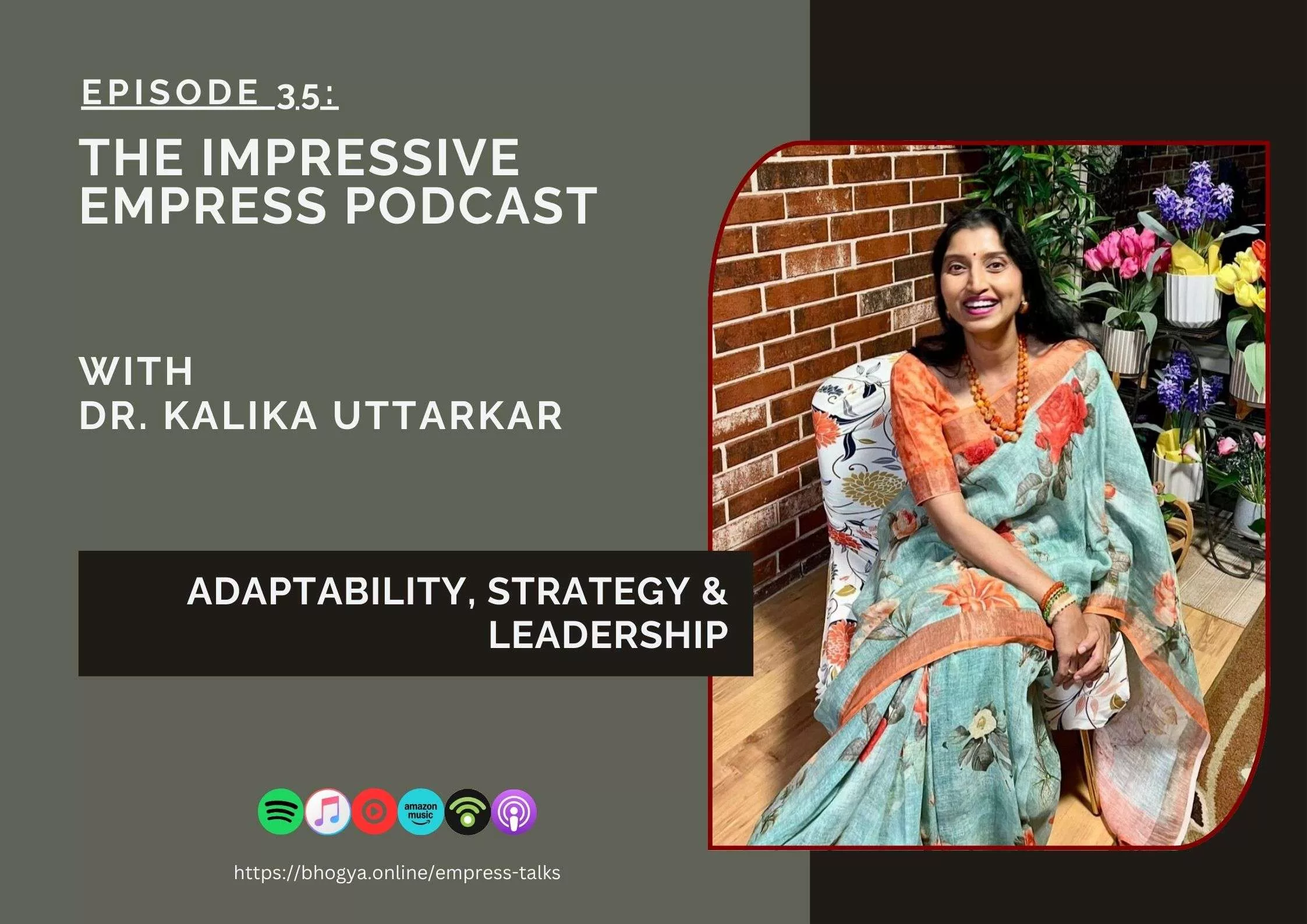 Flyer for podcast with Dr. Kalika Uttarkar